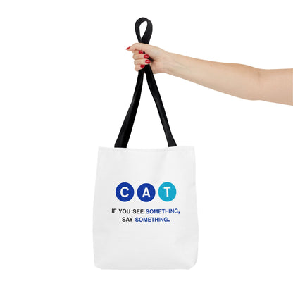 Say Something Tote Bag