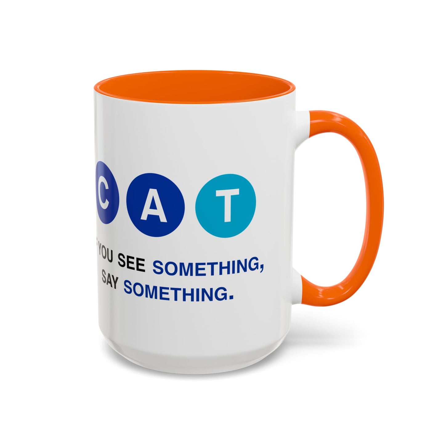 Say Something Mug