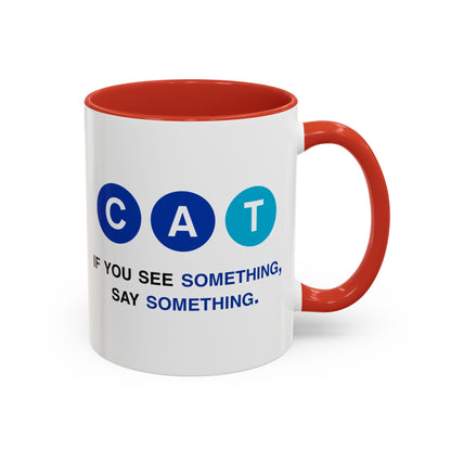Say Something Mug