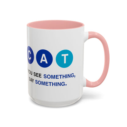 Say Something Mug