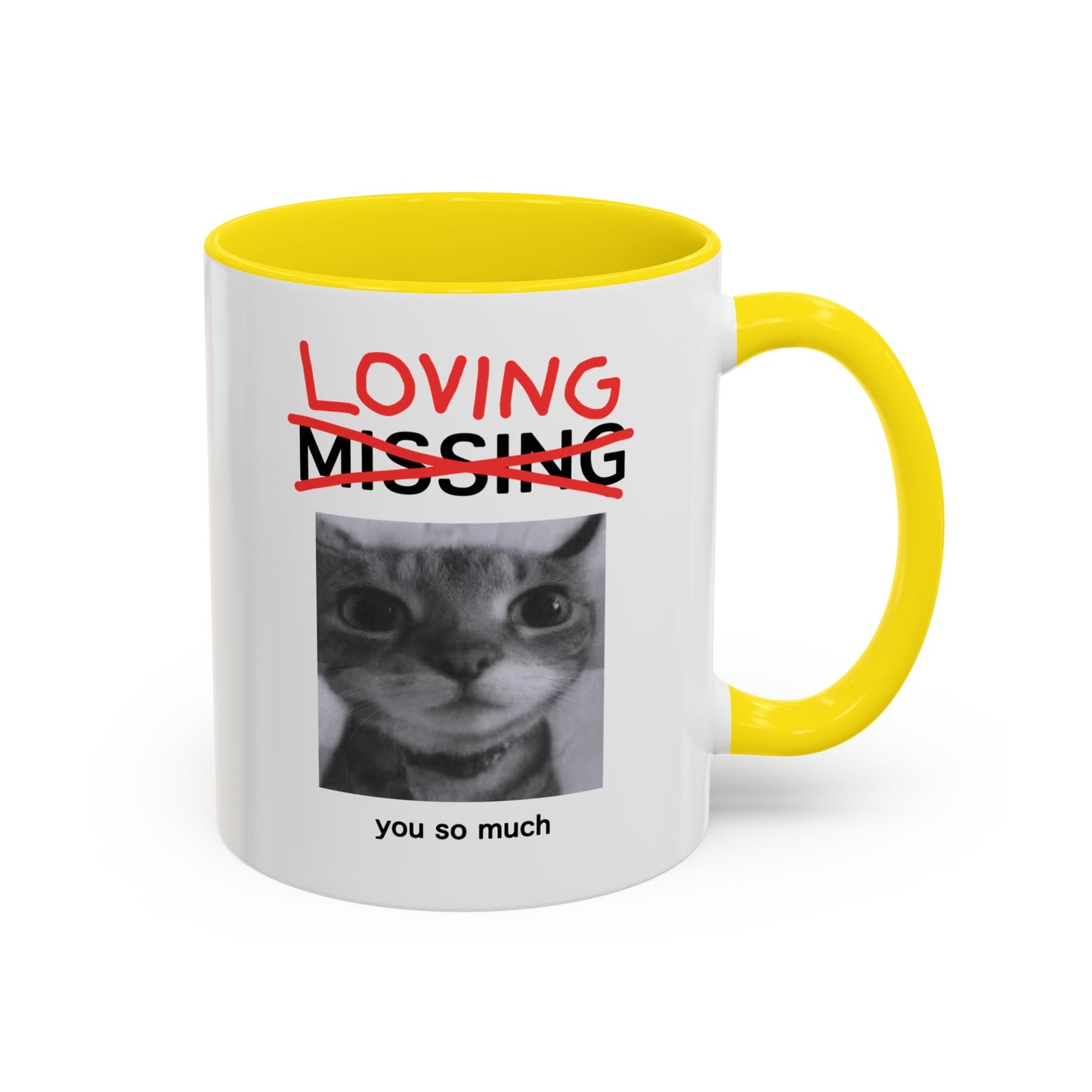 Loving You Mug