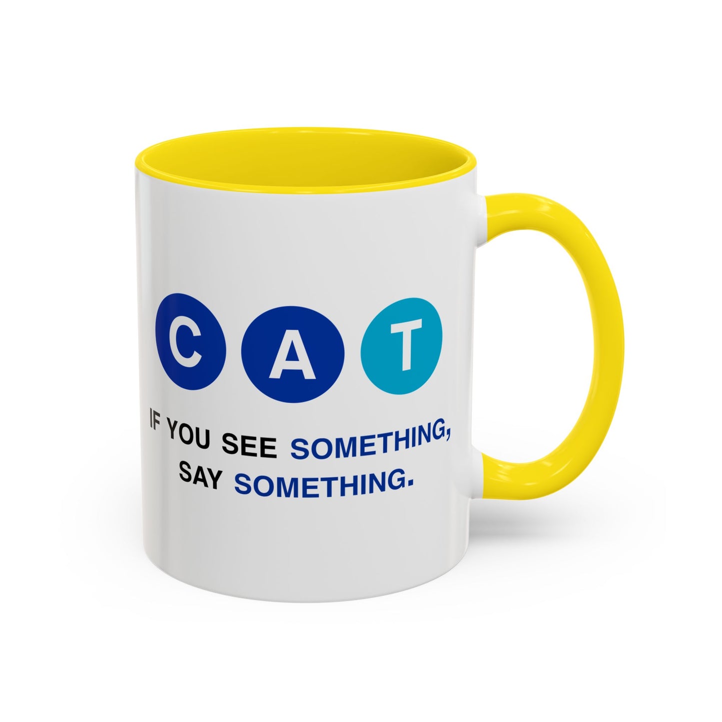 Say Something Mug