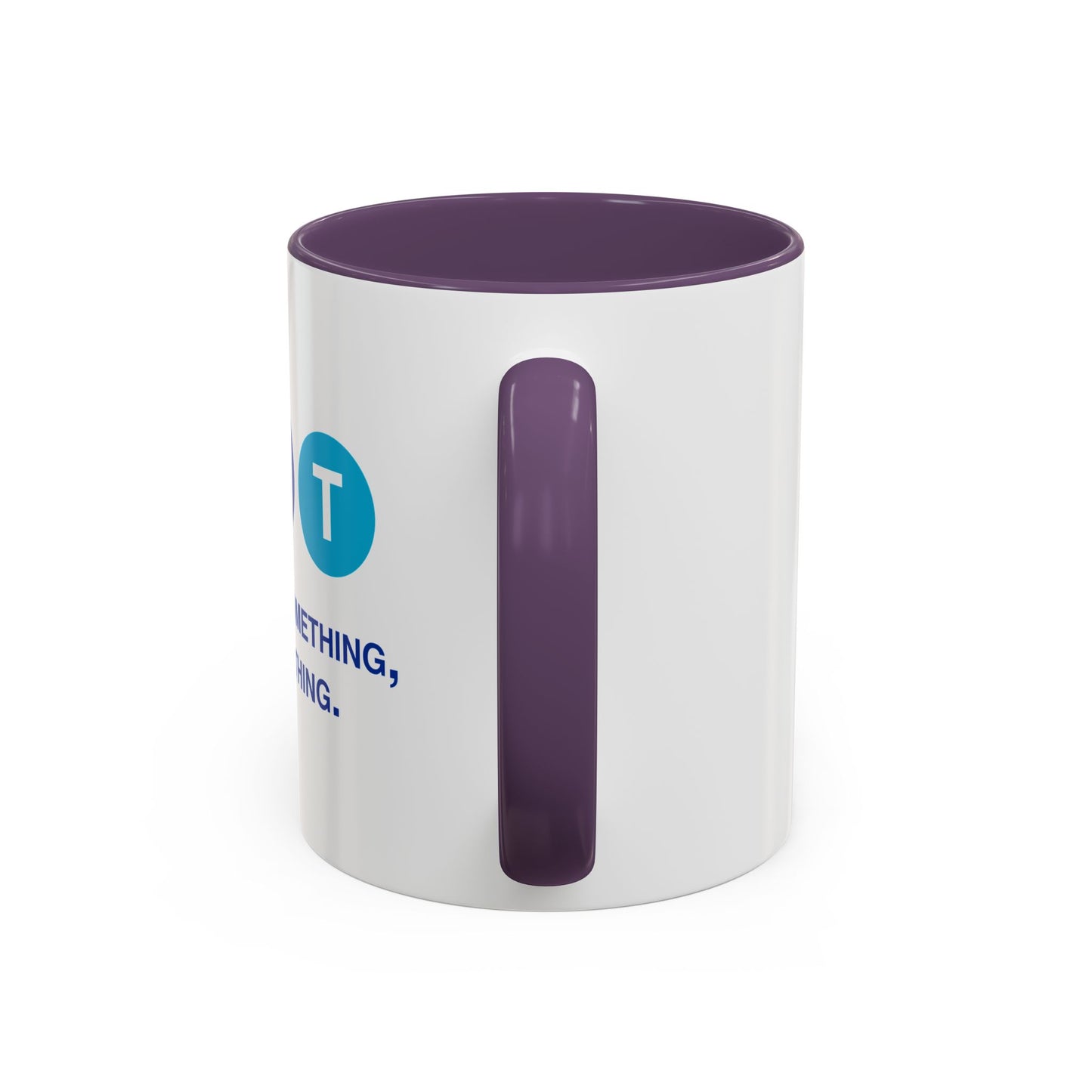 Say Something Mug