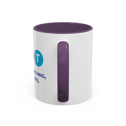 Say Something Mug