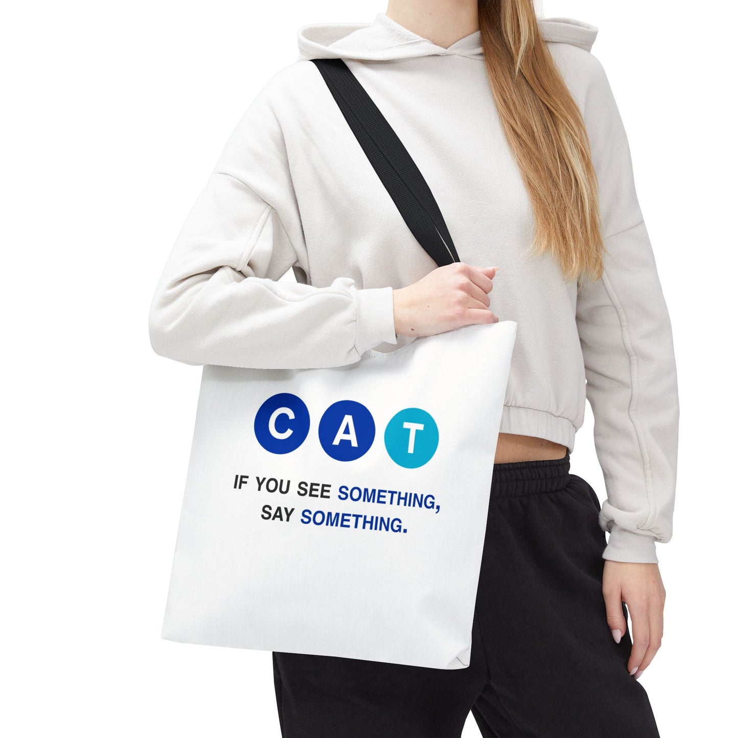 Say Something Tote Bag