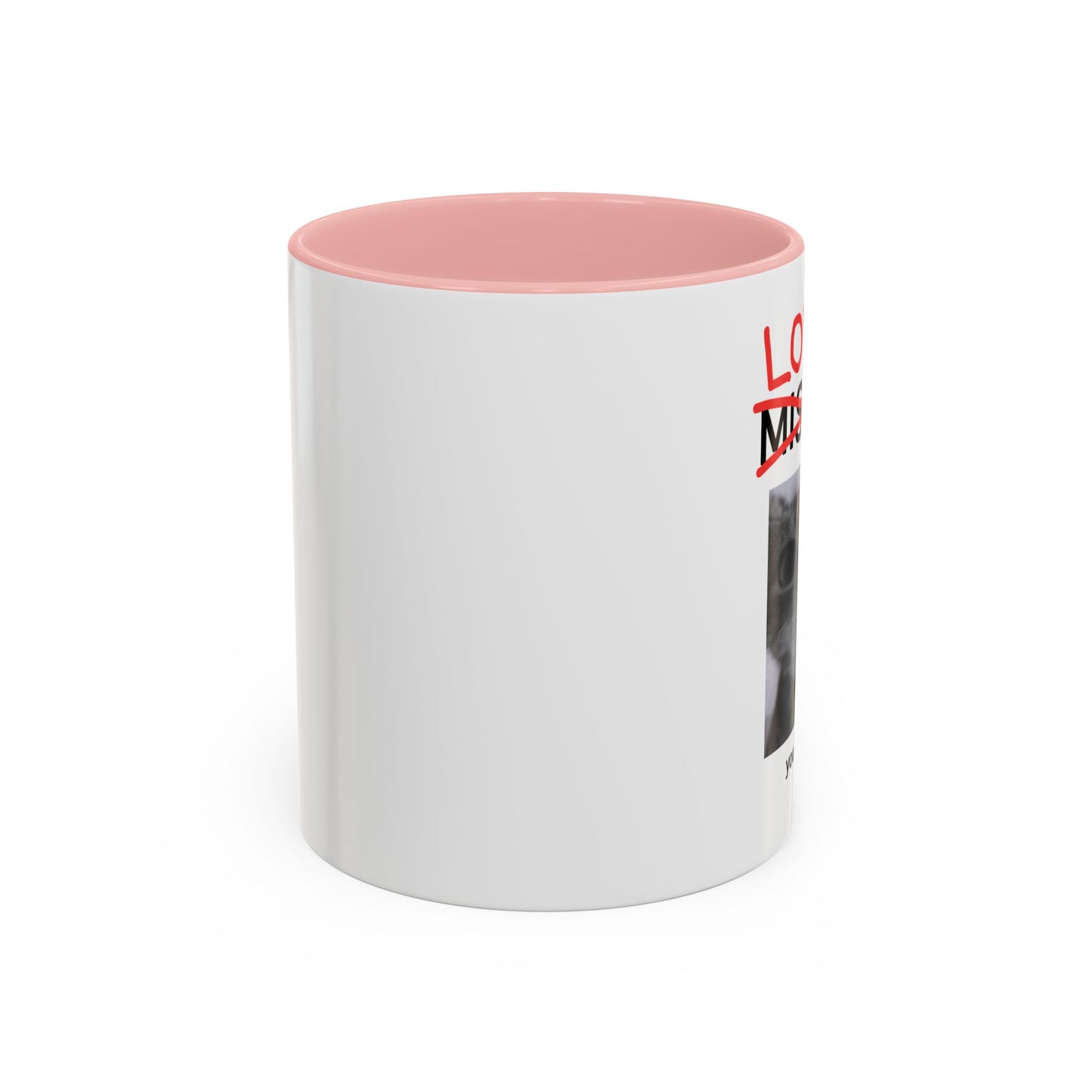 Loving You Mug