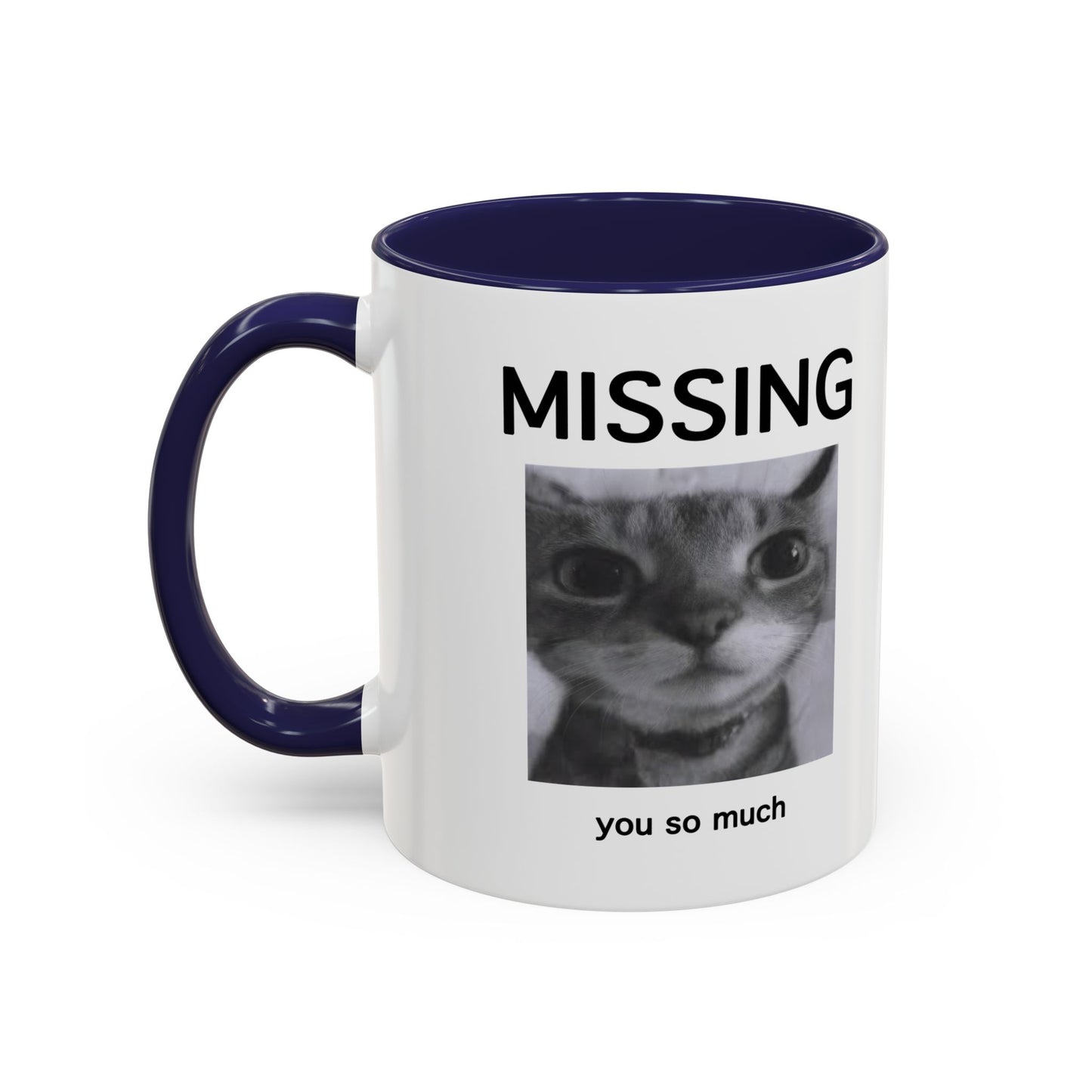 Missing You Mug