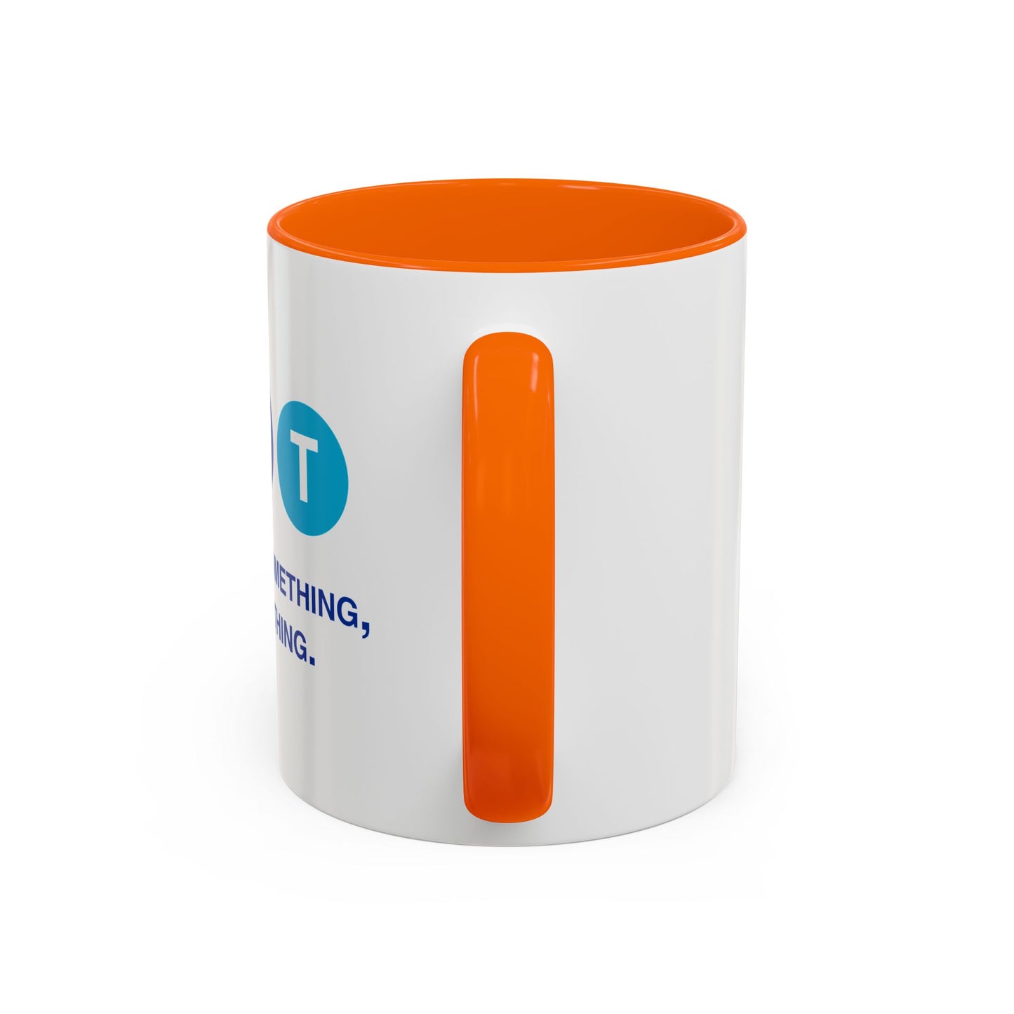 Say Something Mug