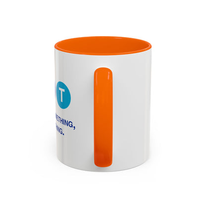 Say Something Mug