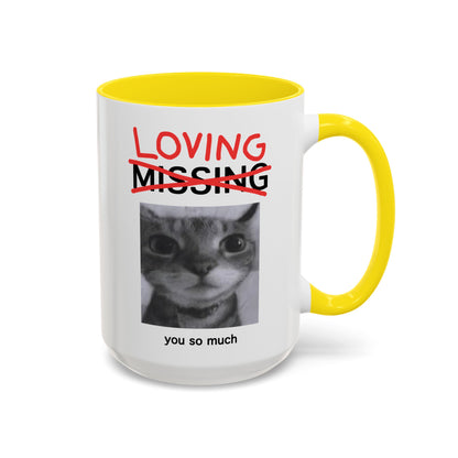 Loving You Mug
