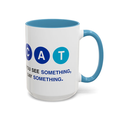 Say Something Mug