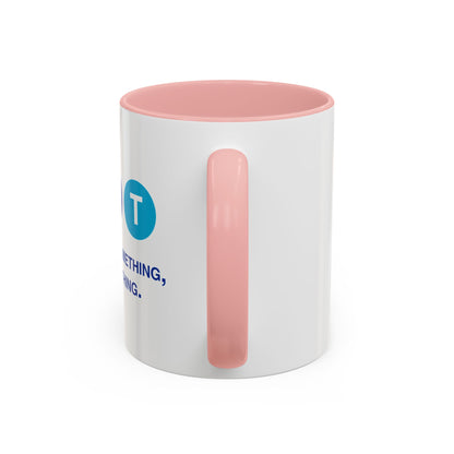 Say Something Mug