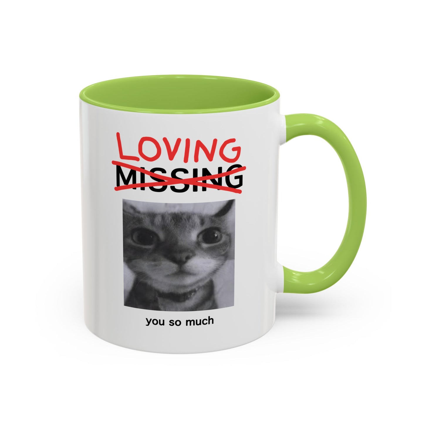 Loving You Mug