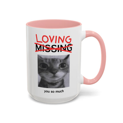 Loving You Mug