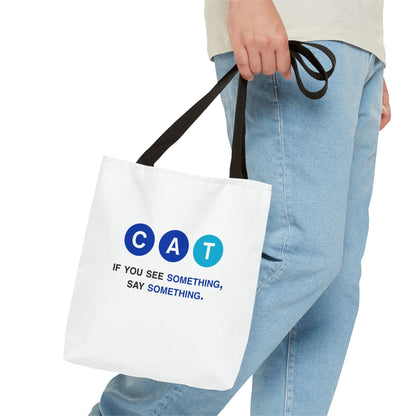 Say Something Tote Bag
