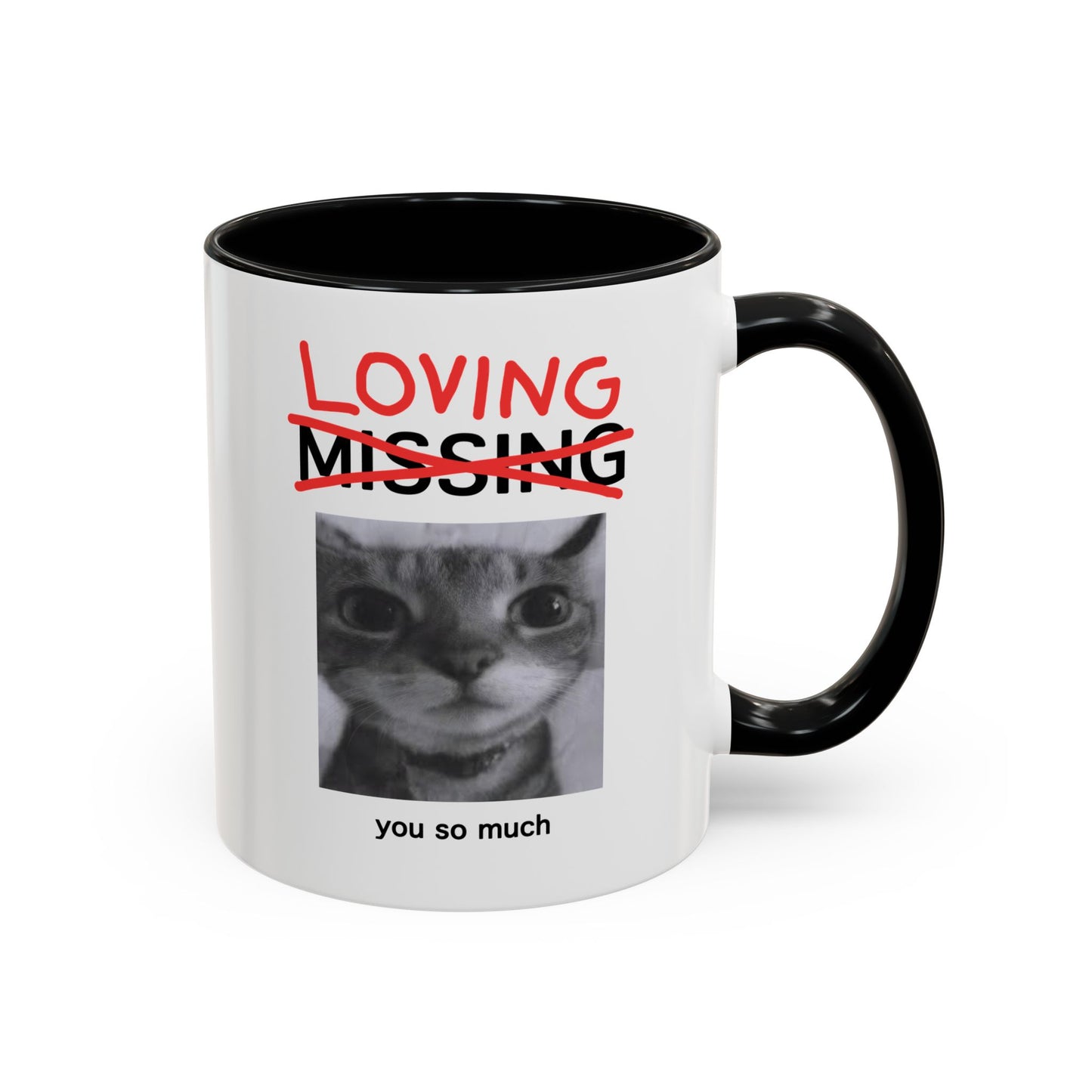 Loving You Mug
