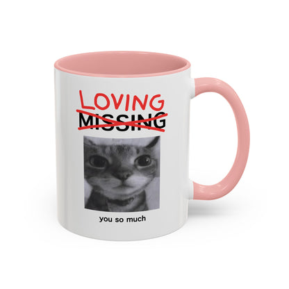 Loving You Mug