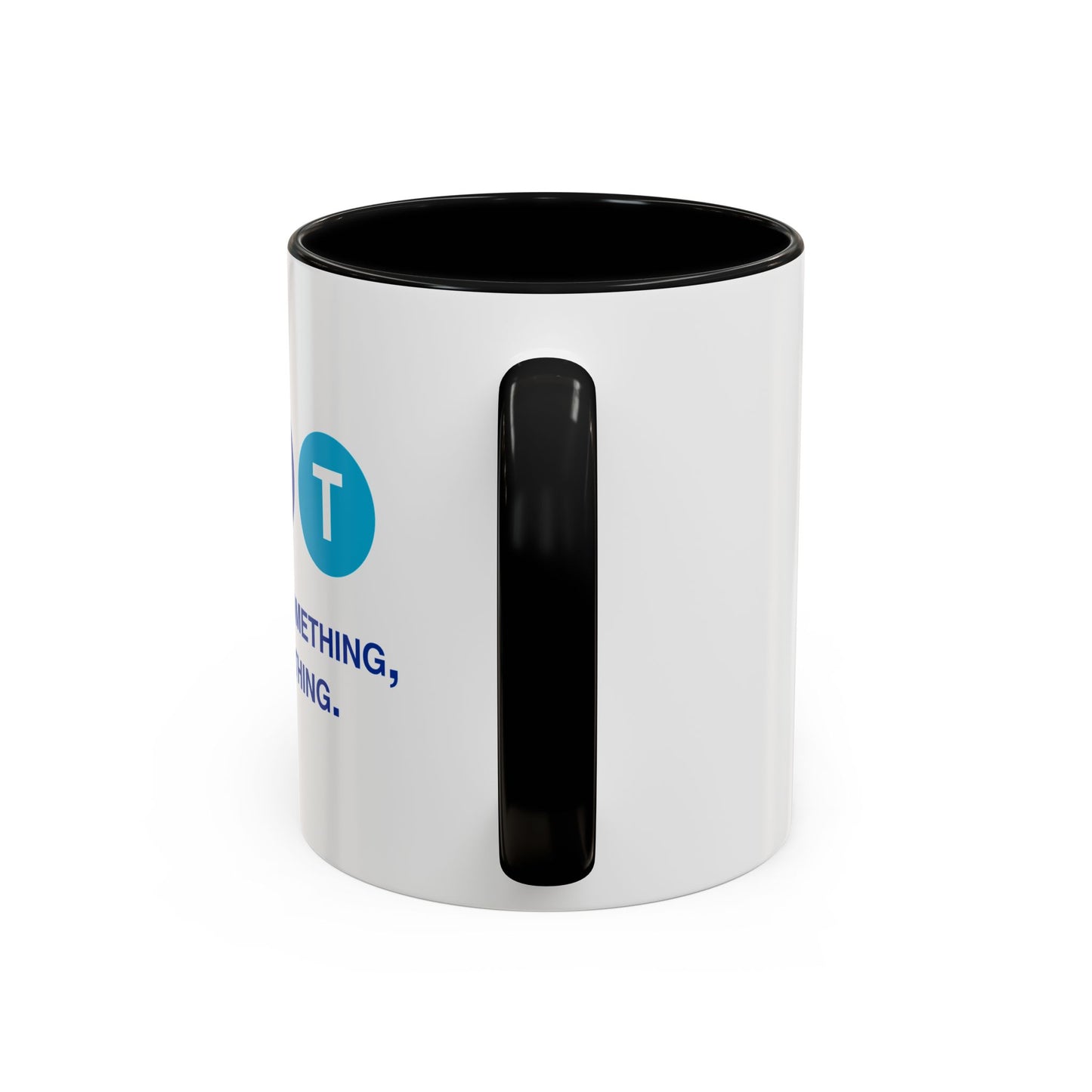 Say Something Mug