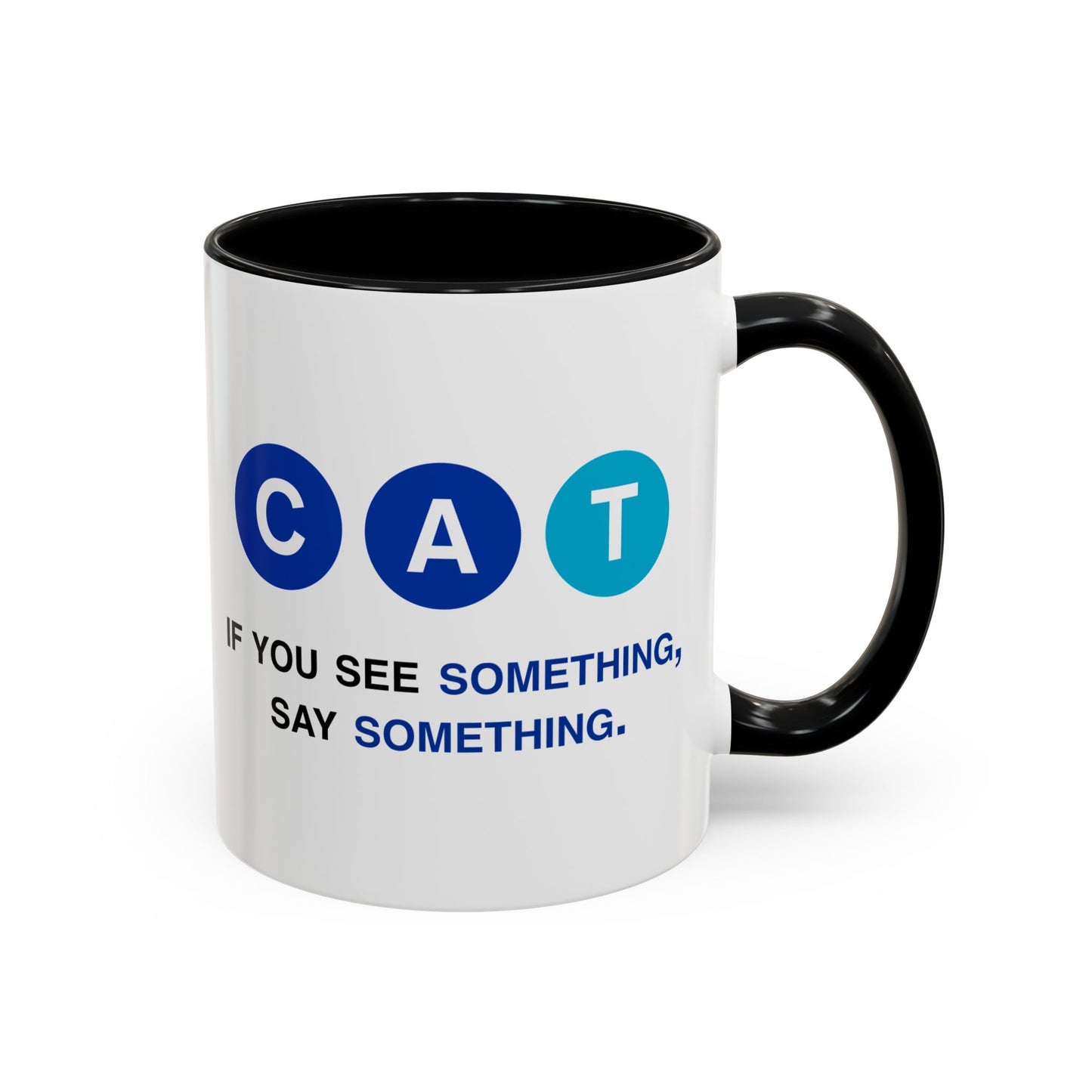 Say Something Mug