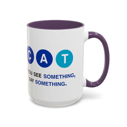 Say Something Mug