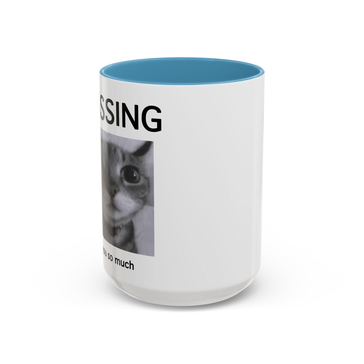 Missing You Mug