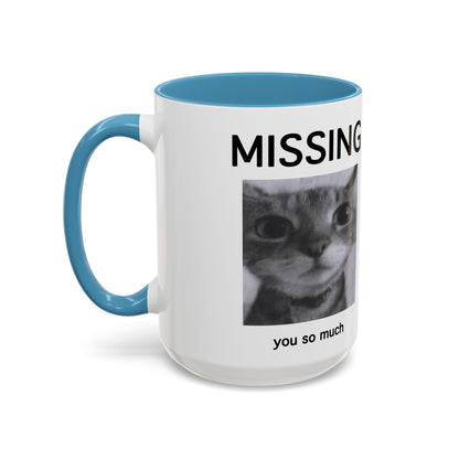 Missing You Mug