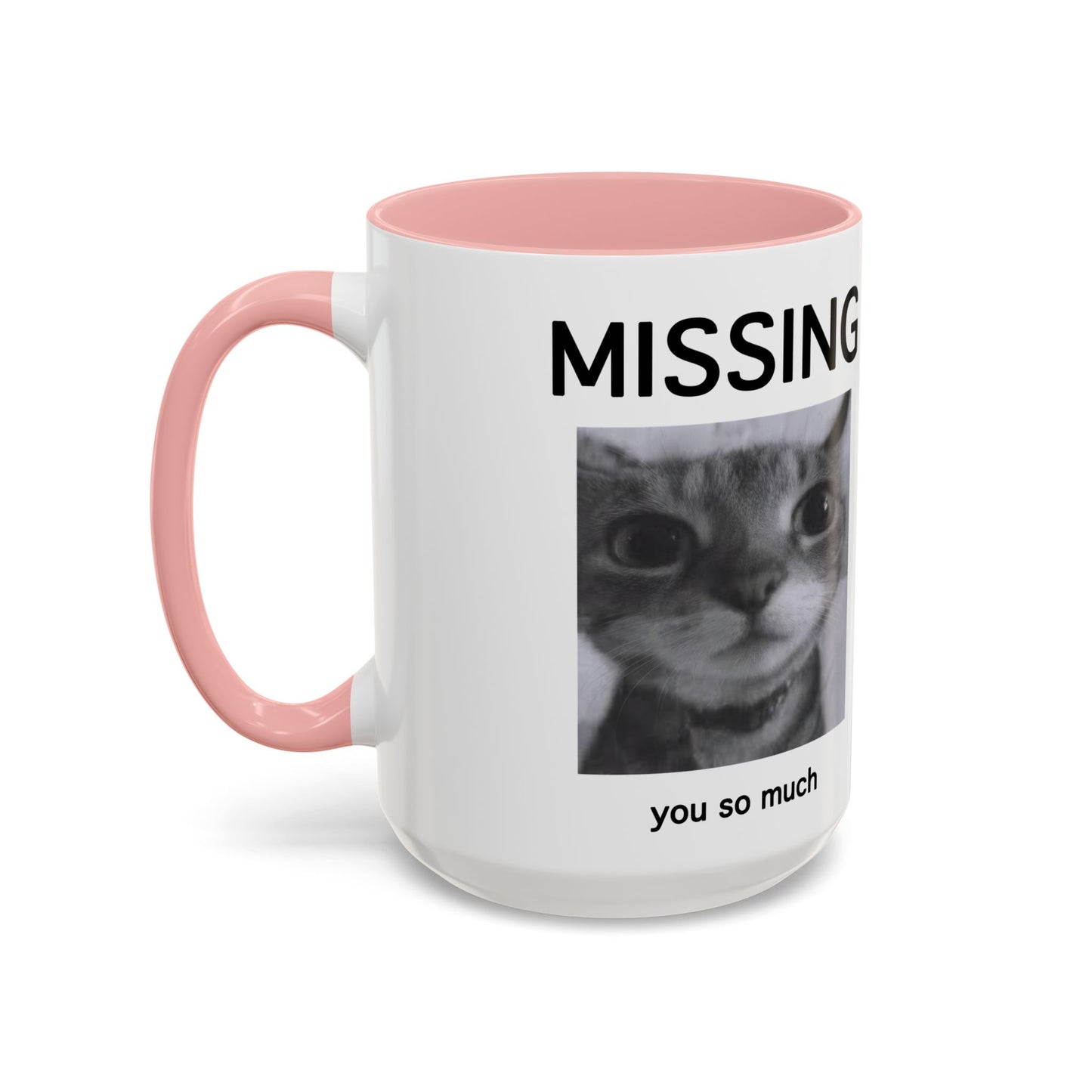Missing You Mug