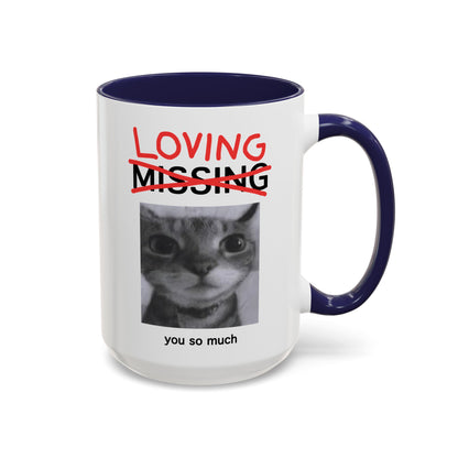 Loving You Mug