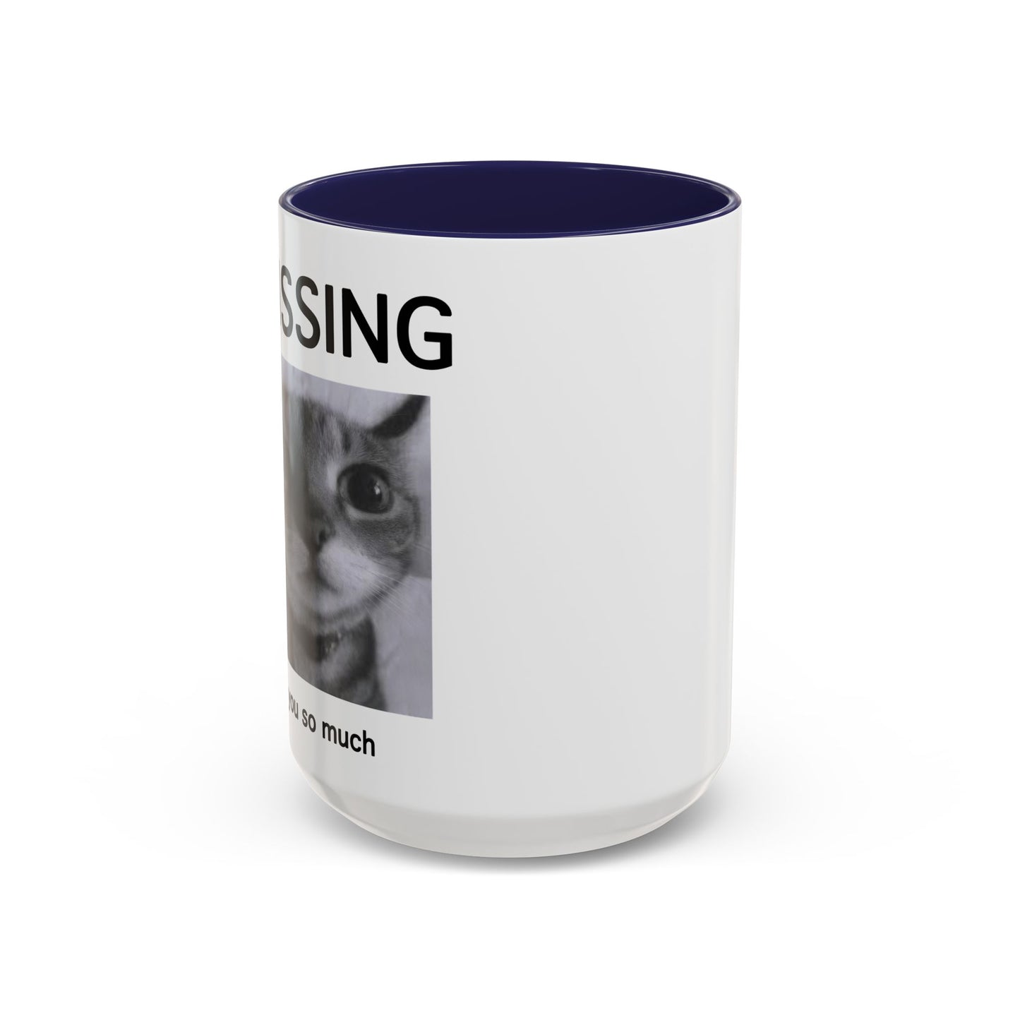 Missing You Mug
