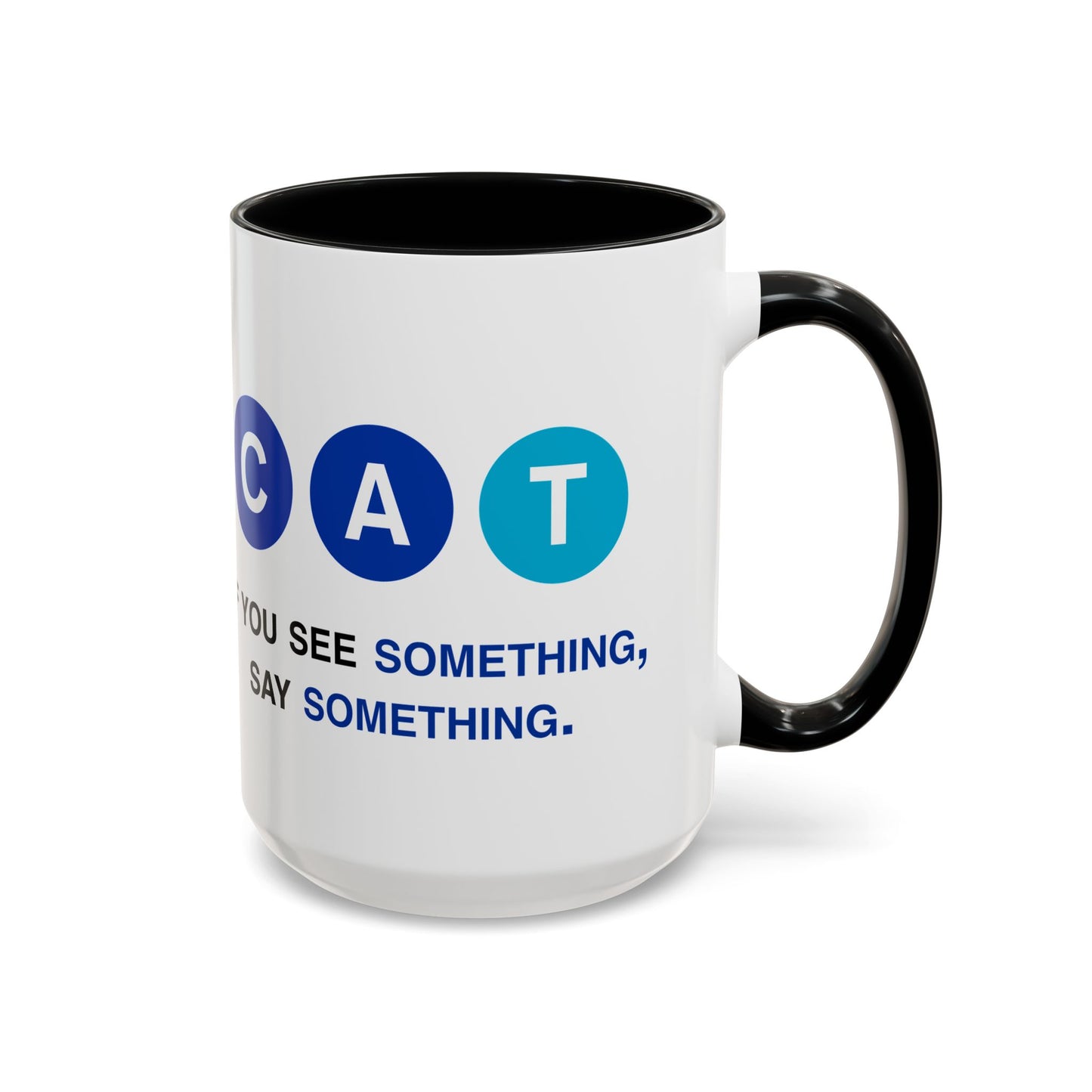 Say Something Mug