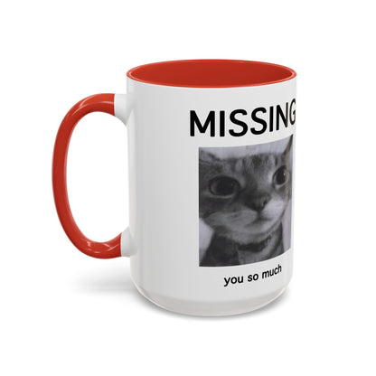 Missing You Mug