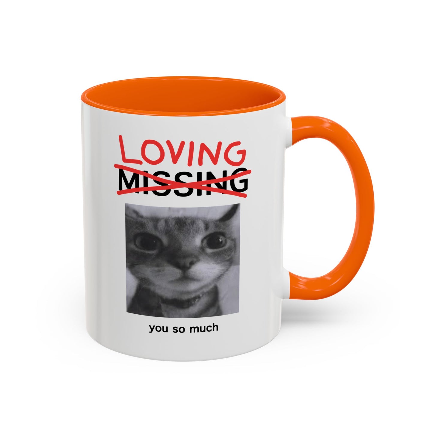 Loving You Mug