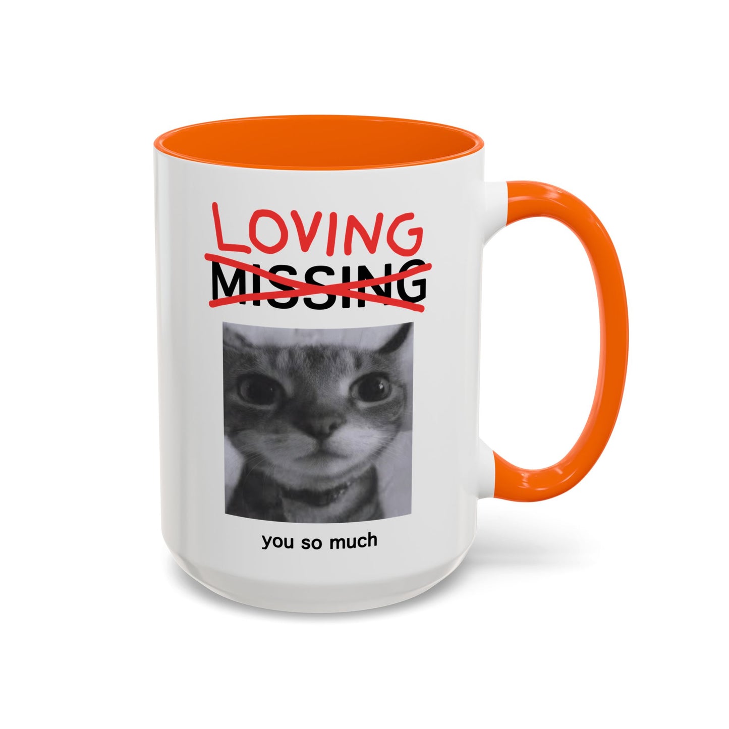 Loving You Mug